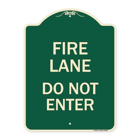 Signmission Fire Lane Do Not Enter Heavy-Gauge Aluminum Architectural Sign, 24" x 18", G-1824-23986 A-DES-G-1824-23986